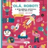 Lilliput Olá, Robot! A Inteligência Artificial no Teu Dia A Dia de CosiCosa^ Conhecimento