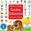 Jacarandá Olha e Conta - Contos Clássicos de Stuart Lynch - Histórias por Imagens^ Literatura Infantil
