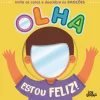Joii Books Olha: Estou Feliz!^ Bebé