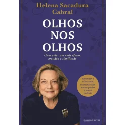 Clube Do Autor Olhos nos Olhos de Helena Sacadura Cabral^ Romance