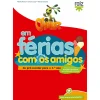 Note! Online Oliver em Férias com os Amigos - para o 1.º Ano^ Pré-Escolar