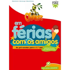Note! Online Oliver em Férias com os Amigos - para o 1.º Ano^ Pré-Escolar