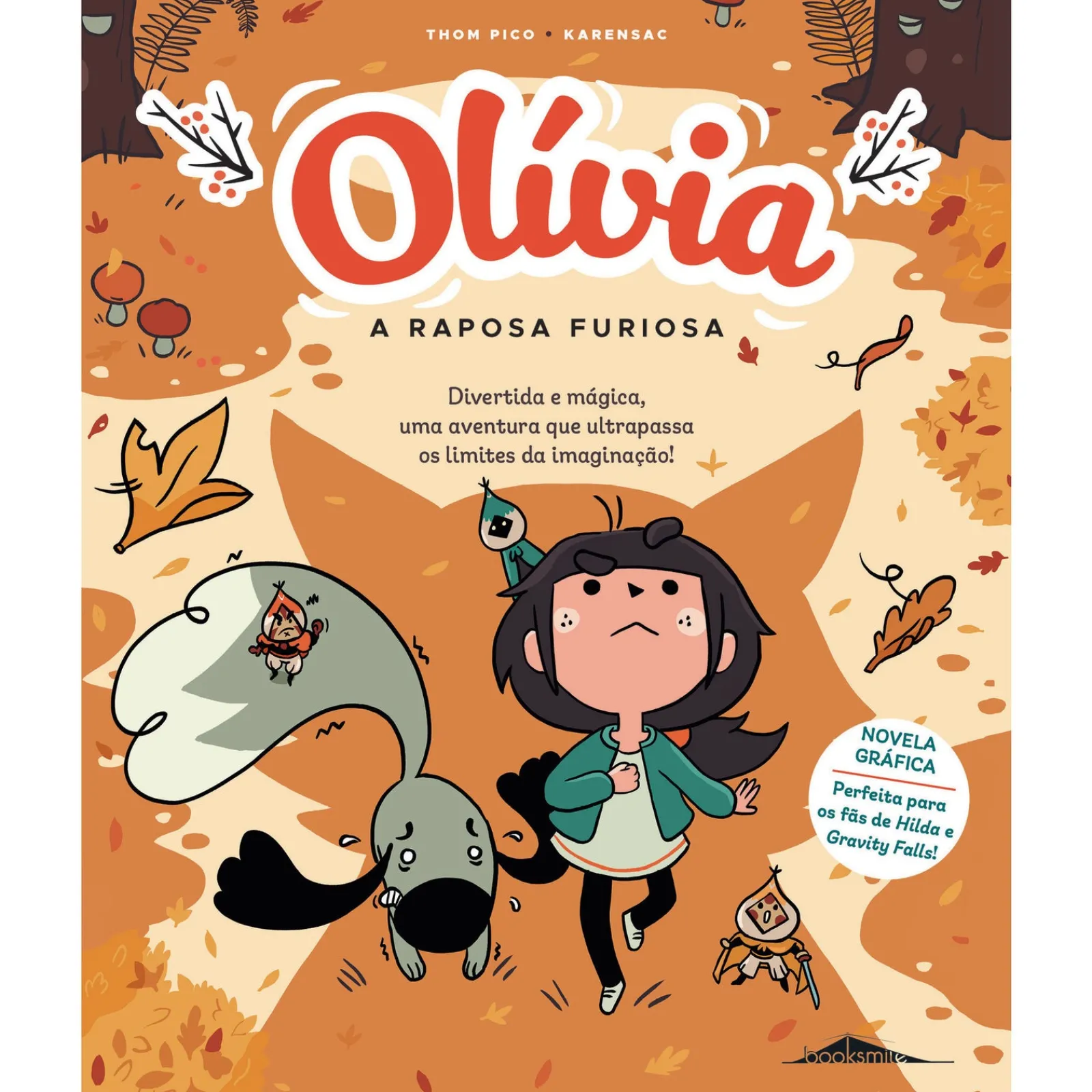 Booksmile Olívia Nº 2 - A Raposa Furiosa de Thom Pico^ Banda Desenhada E Novelas Gráficas