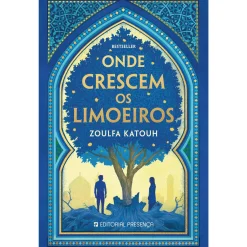 Presença Onde Crescem os Limoeiros de Zoulfa Katouh^ Romance