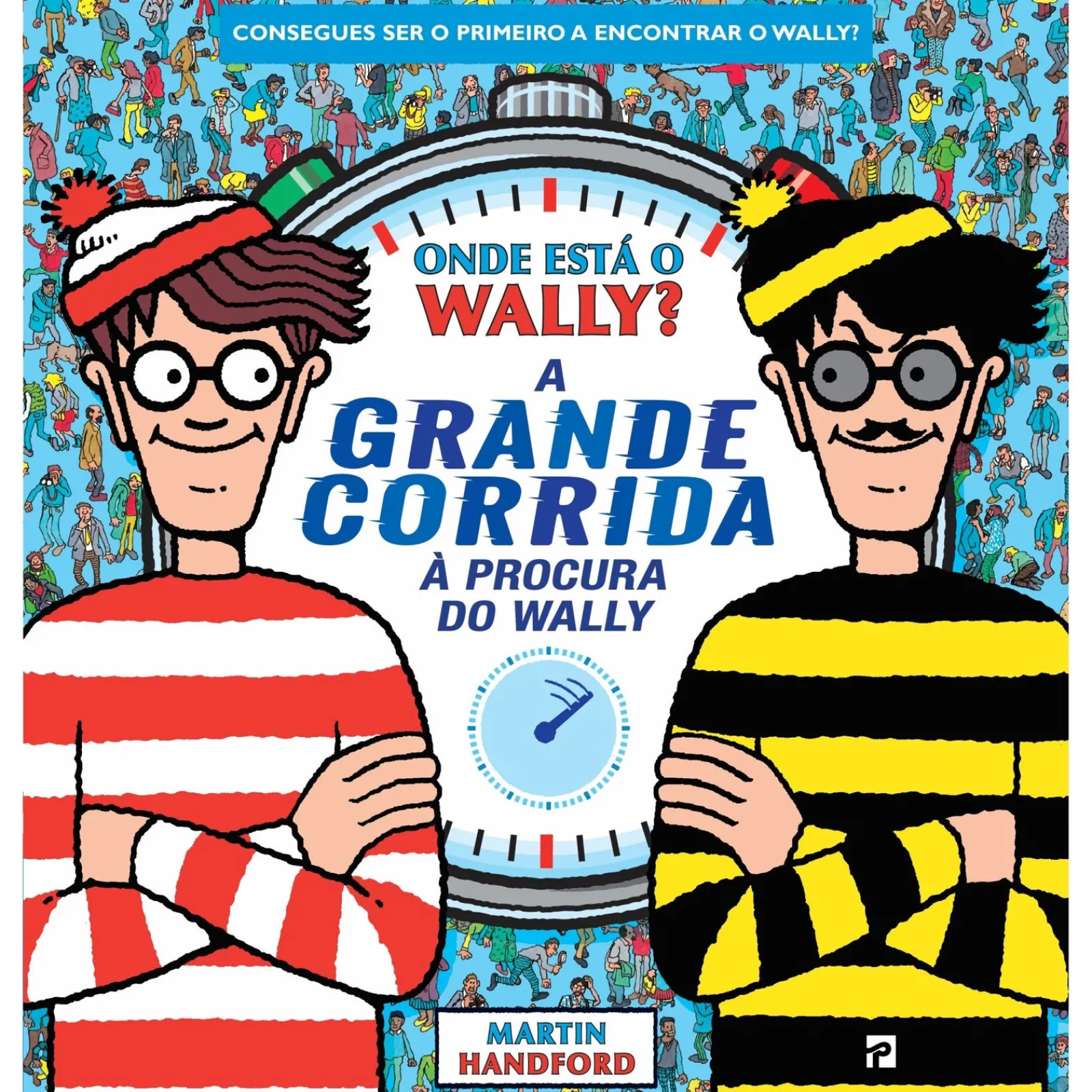 Presença Onde Está o Wally? A Grande Corrida à Procura do Wally de Martin Handford^ Coleções Juvenis
