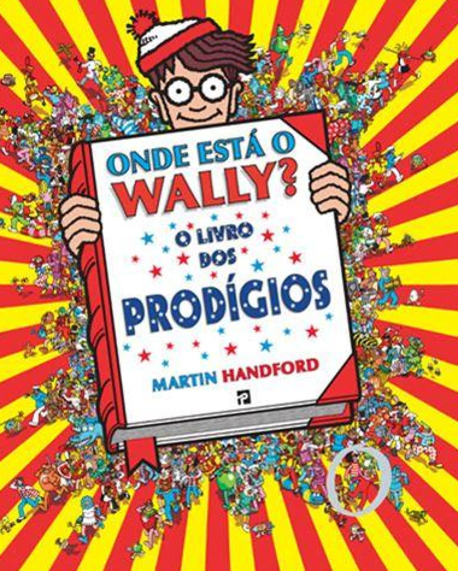 Presença Onde Está o Wally? o dos Prodígios de Martin Handford^ Coleções Juvenis