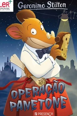 Presença Operação Panetone de Geronimo Stilton^ Coleções Juvenis