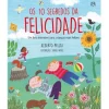 Asa Os 10 Segredos da Felicidade de Alberto Pellai^ Literatura Infantil