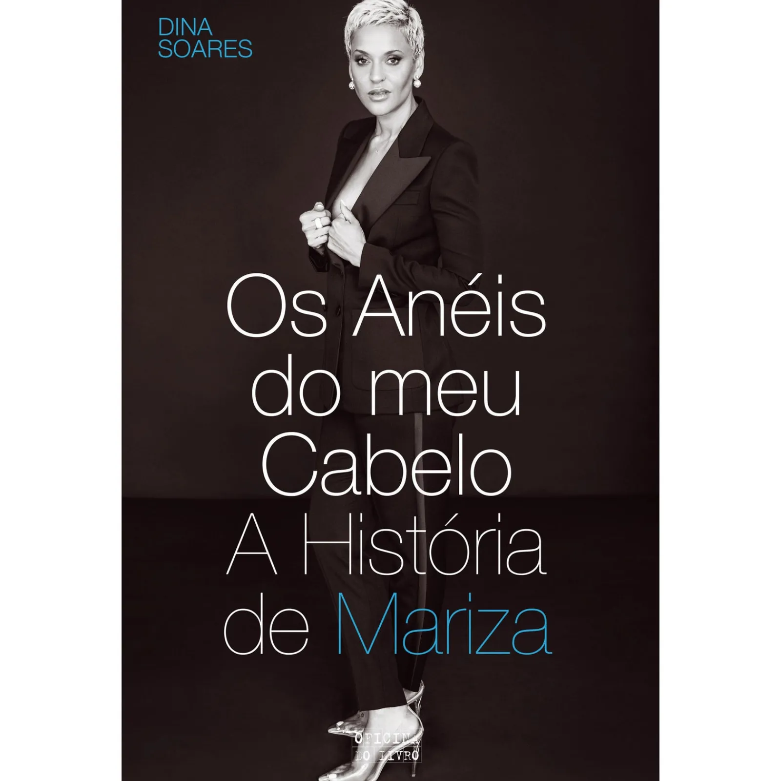 Oficina Do Livro Os Anéis do Meu Cabelo - A História de Mariza de Mariza e Dina Soares^ Vidas Reais