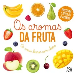 Asa Os Aromas da Fruta de Adeline Pierre^ Bebé