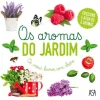 Asa Os Aromas do Jardim de Adeline Pierre^ Bebé