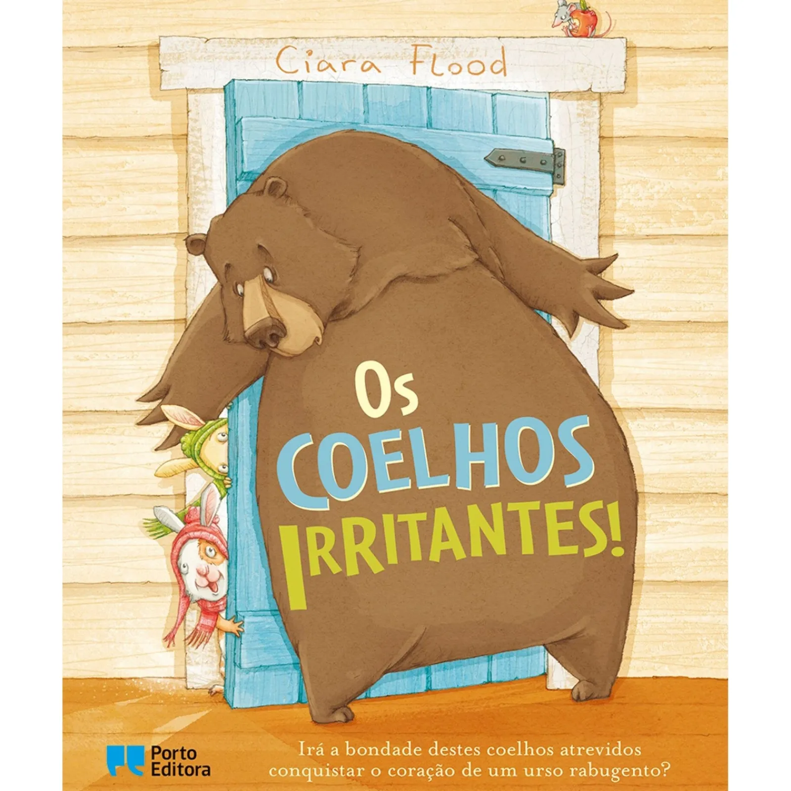 Porto Editora Os Coelhos Irritantes! de Ciara Flood^ Literatura Infantil