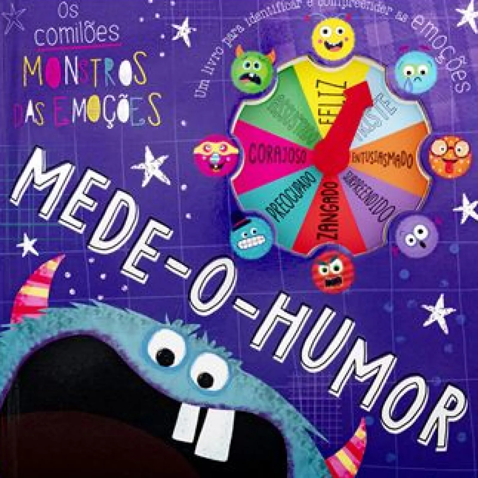 Porto Editora Os Comilões Monstros das Emoções - Mede-O-Humor^ Literatura Infantil