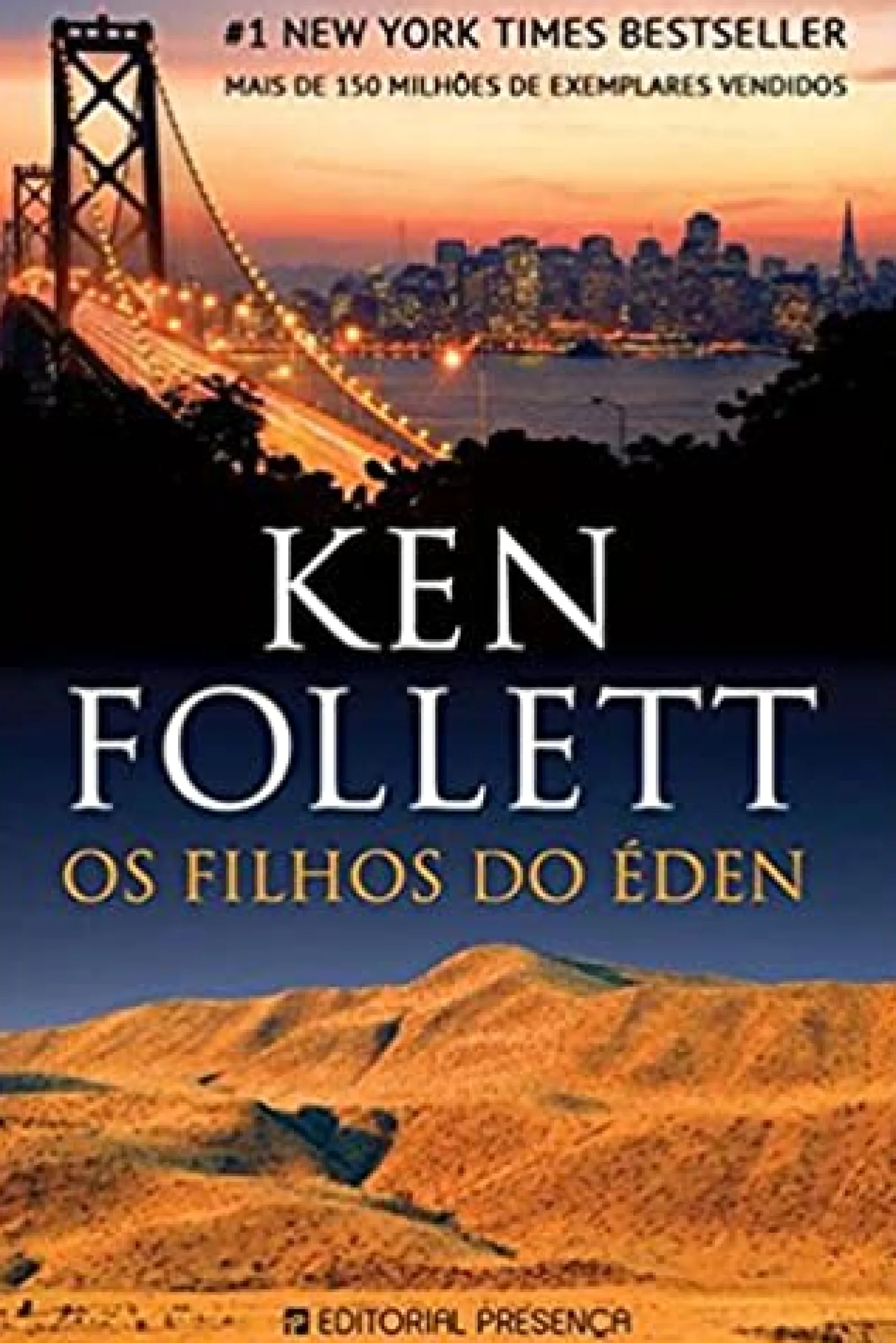 Presença Os Filhos do Éden de Ken Follett^ Romance