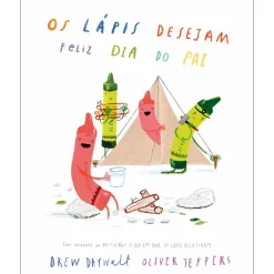 Nuvem De Letras Os Lápis Desejam Feliz Dia do Pai de Drew Daywalt^ Literatura Infantil