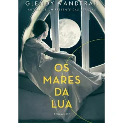 Quinta Essencia Os Mares da Lua de Glendy Vanderah^ Romance