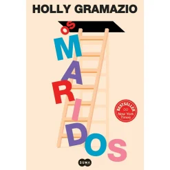 Suma De Letras Os Maridos de Holly Gramazio^ Romance