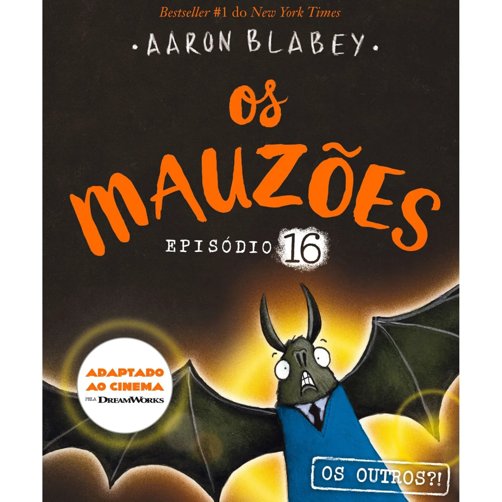 Porto Editora Os Mauzões - Episódio 16: os Outros?! de Aaron Blabey^ Coleções Infantis