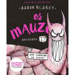 Porto Editora Os Mauzões - Episódio 17: que Comecem os Jogos! de Aaron Blabey^ Banda Desenhada E Novelas Gráficas