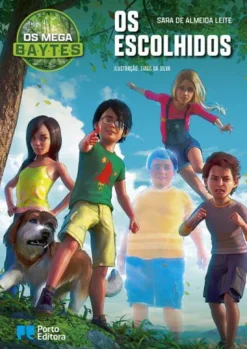 Porto Editora Os Mega B.A.Y.T.E.S. - os Escolhidos de Sara de Almeida Leite - Livro 1^ Literatura Infantil