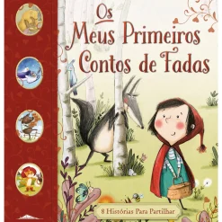 Booksmile Os Meus Primeiros Contos de Fadas de Saviour Pirotta e Amanda Askew; Ilustração: Bruno Merz, Karl Newson, Lucy Fleming e Olivia Beckman de Saviour Pirotta e Amanda Askew^ Literatura Infantil
