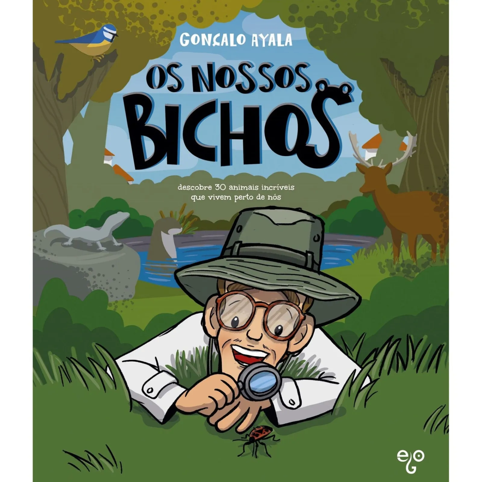 Ego Editora Os Nossos Bichos de Gonçalo Ayala^ Conhecimento