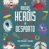 Nuvem De Tinta Os Nossos Heróis do Desporto de Rui Miguel Tovar^ Literatura Juvenil