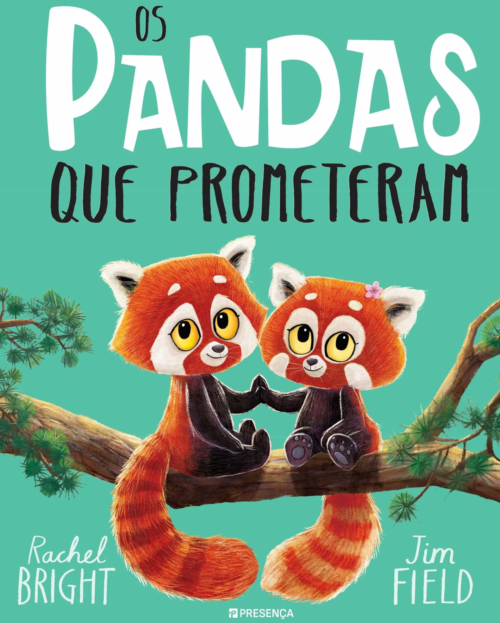Editorial Presença Os Pandas que Prometeram de Rachel Bright^ Desenvolvimento Pessoal