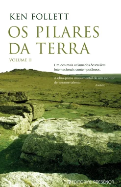Presença Os Pilares da Terra - Volume II de Ken Follett^ Desenvolvimento Pessoal