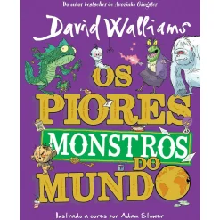 Albatroz Os Piores Monstro do Mundo de David Walliams^ Coleções Juvenis