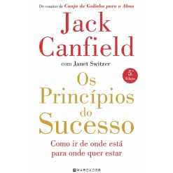 Marcador Os Princípios do Sucesso de Jack Canfield, Janet Switzer^ Desenvolvimento Pessoal