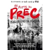 Guerra E Paz Os Putos do PREC de Pedro Prostes da Fonseca^ História E Política
