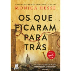 Topseller Os que Ficaram para Trás de Monica Hesse^ Romance Histórico