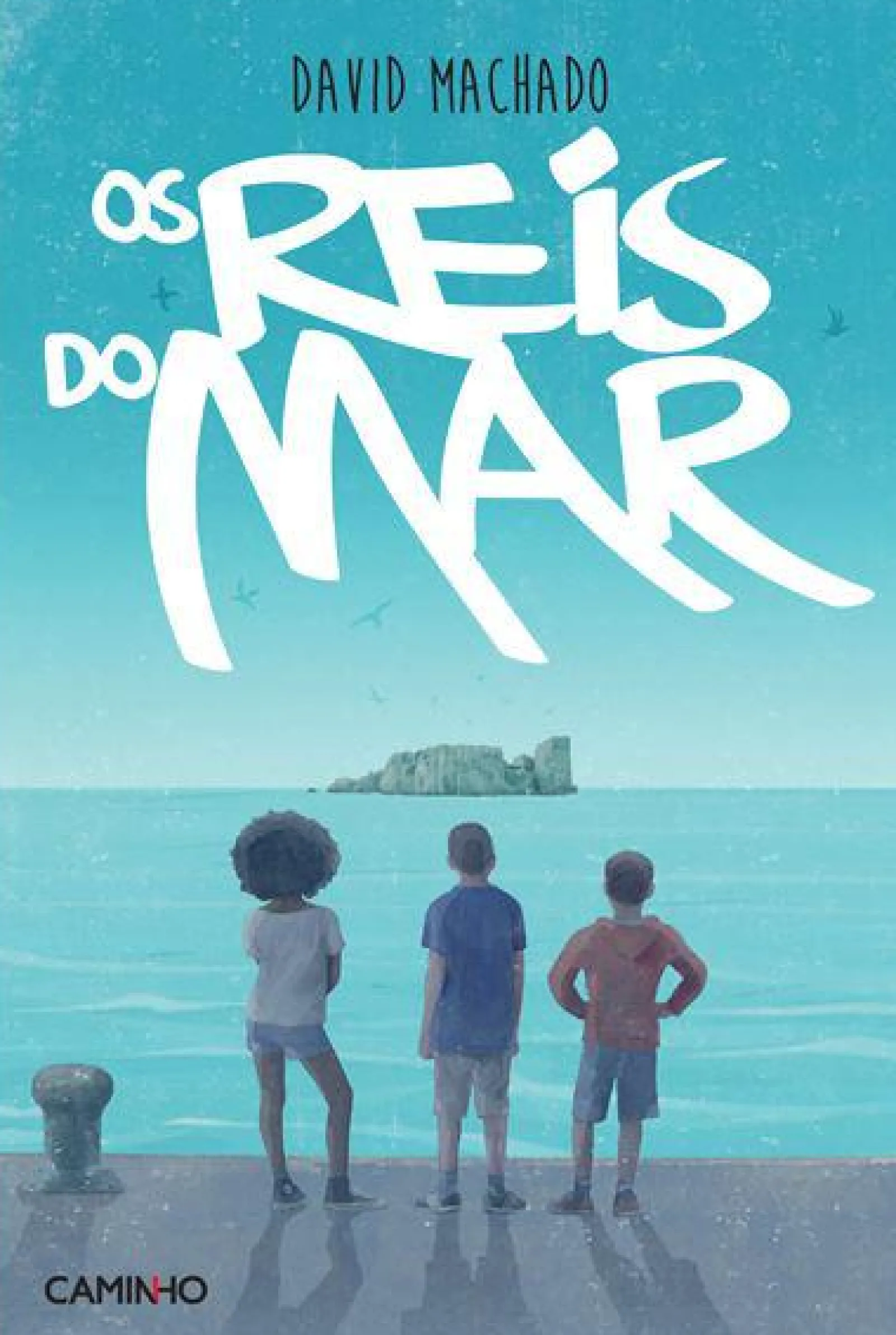 Caminho Os Reis do Mar de David Machado^ Literatura Juvenil