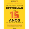 Self Pt Os 1ºs Passos para Se Reformar em 15 Anos de Daniel Pereira e Francisco Ferrão^ Técnicos