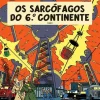 Edições Asa Os Sarcófagos do 6º Continente - Tomo 1 de Yves Sente - Blake e Mortimer N.º 16^ Banda Desenhada E Novelas Gráficas