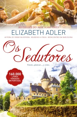 Quinta Essencia Os Sedutores de Elizabeth Adler^ Romance