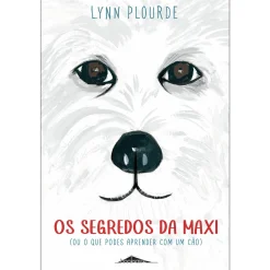 Booksmile Os Segredos da Maxi de Lynn Plourde^ Literatura Juvenil