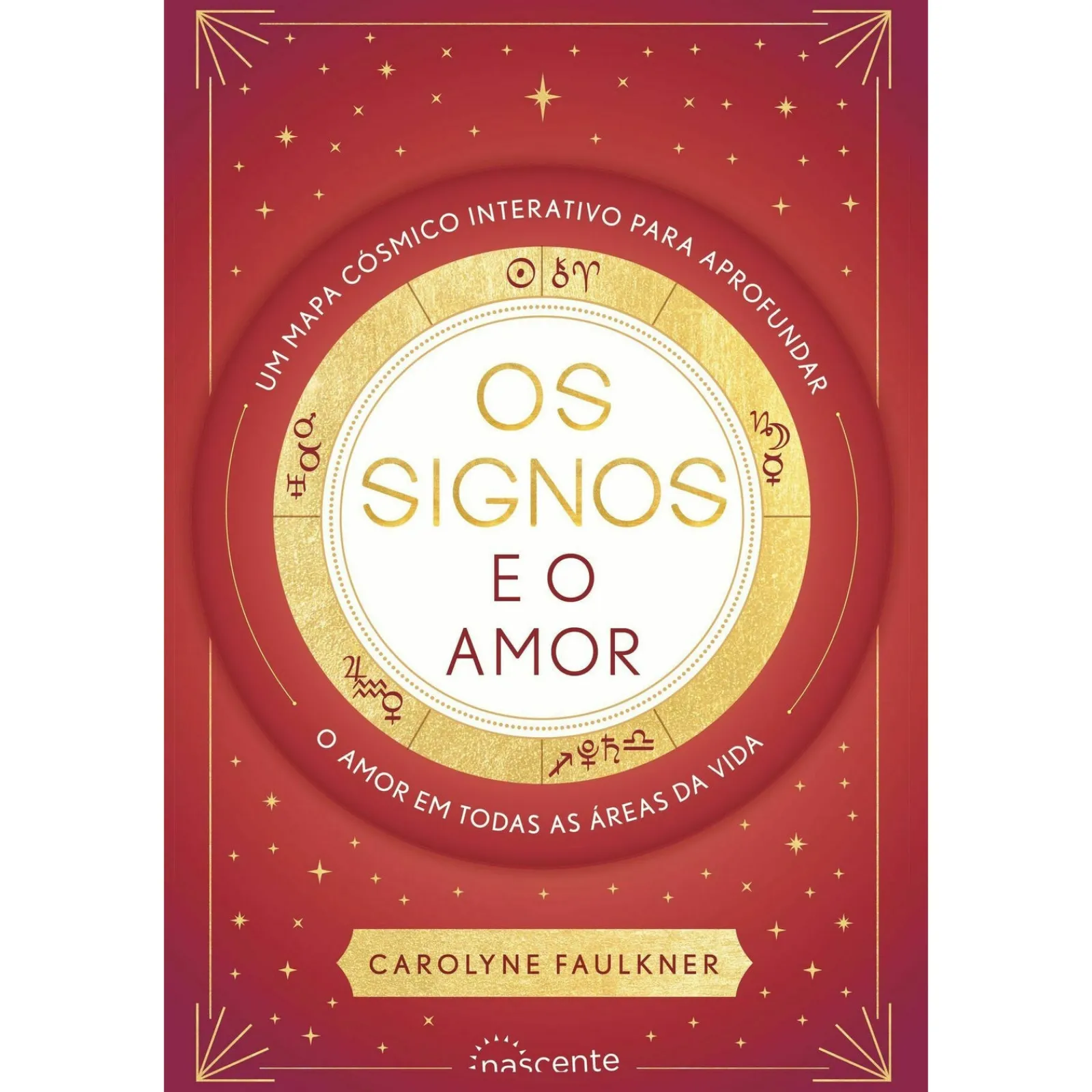 Nascente Os Signos e o Amor de Carolyne Faulkner^ Espiritualidade