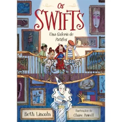 Nuvem De Letras Os Swifts - uma Galeria de Patifes de Beth Lincoln^ Coleções Juvenis