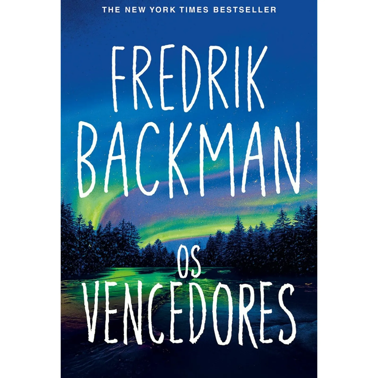 Porto Editora Os Vencedores de Frederick Backman^ Romance