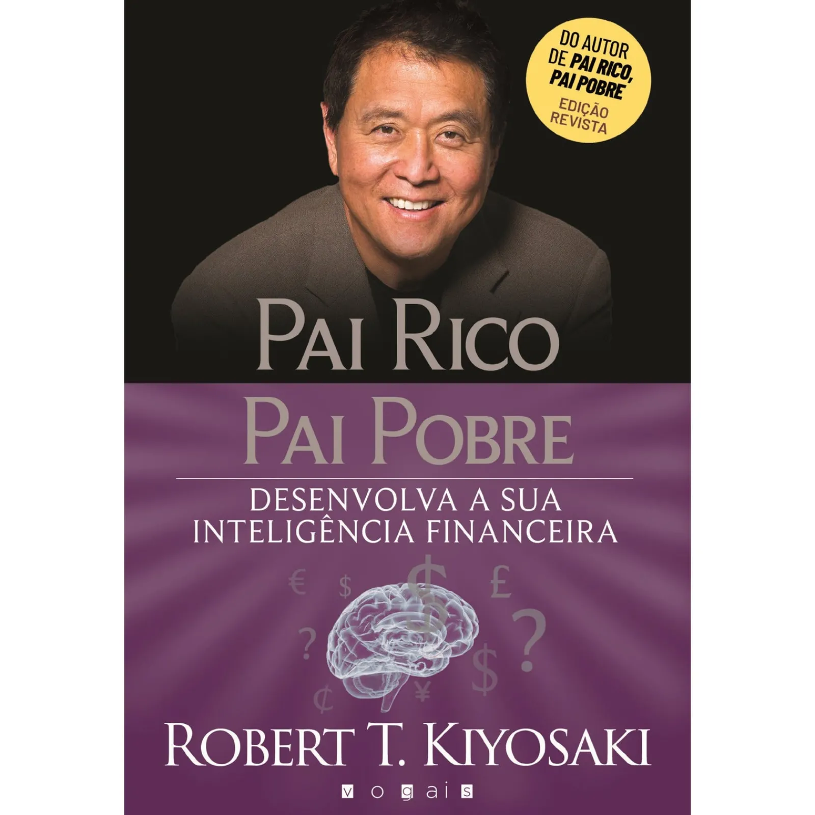 Vogais Pai Rico, Pai Pobre de Robert T. Kiyosaki^ Desenvolvimento Pessoal
