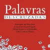 Clube Do Autor Palavras Descruzadas de António Bagão Félix^ Romance