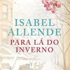 Porto Editora Para Lá do Inverno de Isabel Allende^ Romance