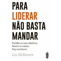 Clube Do Autor Para Liderar Não Basta Mandar de Les McKeown^ História E Política