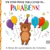 Casa Cepoes Parabéns! A Festa de Aniversário do Ursinho de Daniela Gamba^ Literatura Infantil