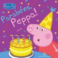 Bertrand Parabéns, Peppa! de Neville Astley e Mark Baker^ Coleções Infantis