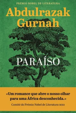 Cavalo De Ferro Paraíso de Abdulrazak Gurnah^ Romance