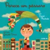 Caminho Parece um Pássaro de David Machado^ Literatura Infantil
