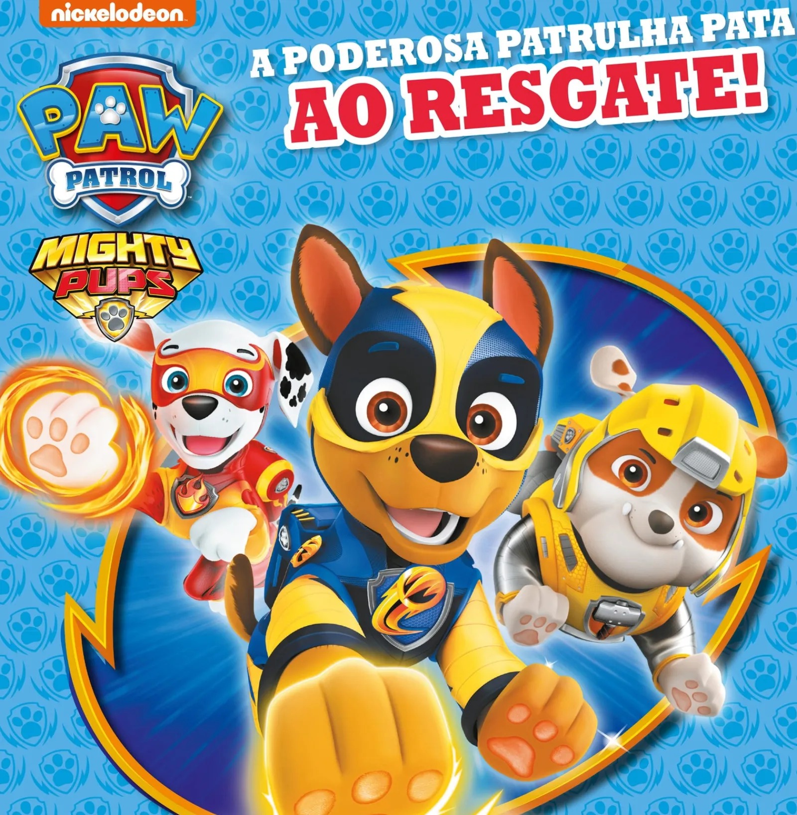 Nuvem De Letras Patrulha Pata - a Poderosa Patrulha Pata ao Resgate!^ Literatura Infantil